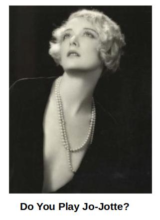 1930s Image - Do You Play Jo-Jotte?